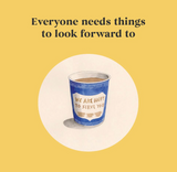 Things to Look Forward To: 52 Large and Small Joys for Today and Every Day
