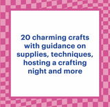 Nifty Gifty: Mini Crafts with Major Charm
