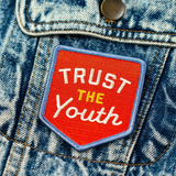 Trust The Youth Patch