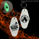 Motel Tag Keychain - Burning Bridges Glow In The Dark
