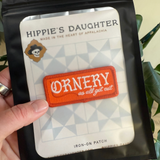 Ornery As All Get Out Patch