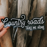 Take Me Home Country Roads Magnet