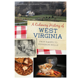 A Culinary History of West Virginia: From Ramps to Pepperoni Rolls