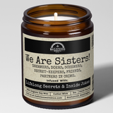 We Are Sisters Candle