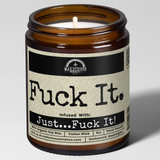 Fuck It Candle