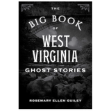The Big Book of West Virginia Ghost Stories