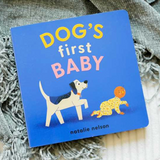 Dog's First Baby: A Board Book