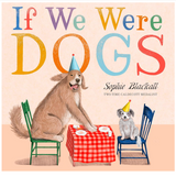 If We Were Dogs
