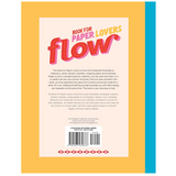 Flow Book For Paper Lovers: Color Your World
