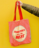 Tomatoes Are The Best Tote Bag