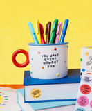 You Make Every Moment Fun Ceramic Mug