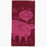 Woven Dish Towel - Pig You Call That Clean?