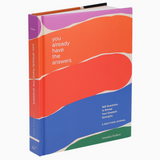 You Already Have the Answers: A Gratitude Journal