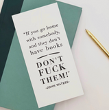 John Waters Quote Letterpress Bookmark