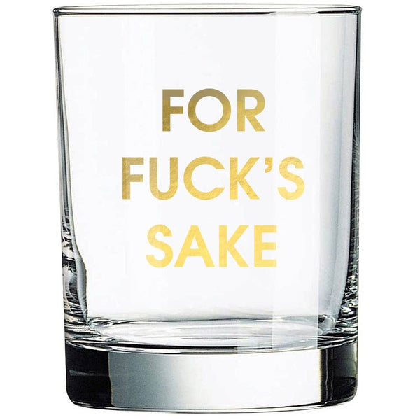 COCKTAIL GLASS - FOR FUCK'S SAKE