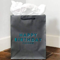 Happy Birthday Fucker Gift Bag