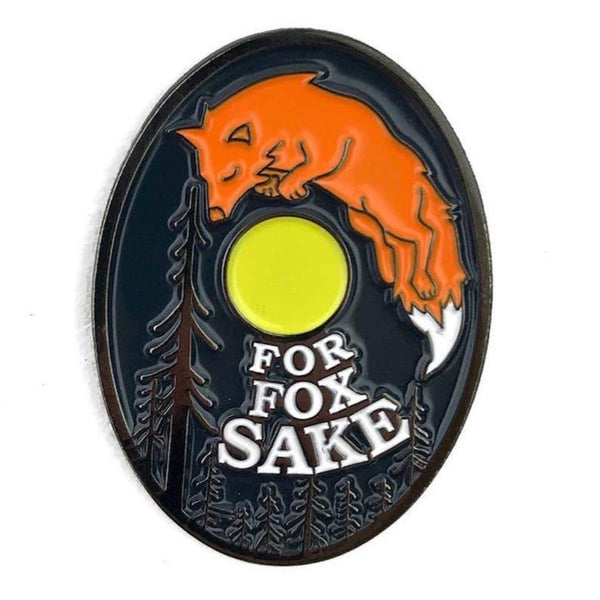 FOR FOX SAKE ENAMEL PIN