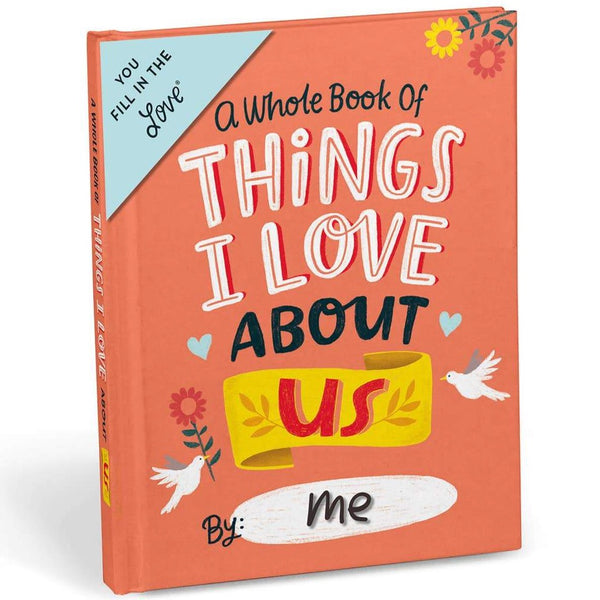 THINGS I LOVE ABOUT US FILL IN BOOK