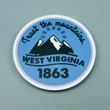 TRUST THE MOUNTAINS WV STICKER