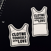 CLOTHE YOURSELF WITH LOVE BINDER STICKER - LONG