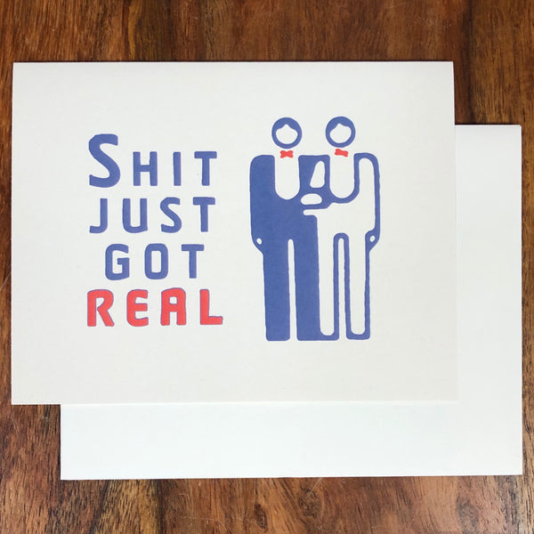 SHIT JUST GOT REAL 2 GROOMS CARD