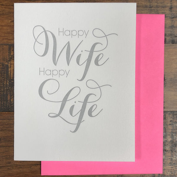 HAPPY WIFE HAPPY LIFE WEDDING/ANNIVERSARY CARD