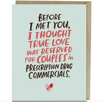 PRESCRIPTION DRUG COMMERCIALS LOVE CARD