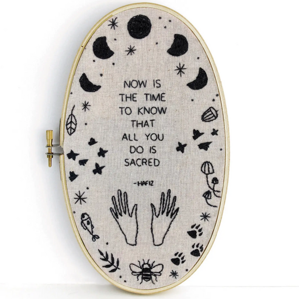 NOW IS THE TIME TO KNOW... EMBROIDERY KIT