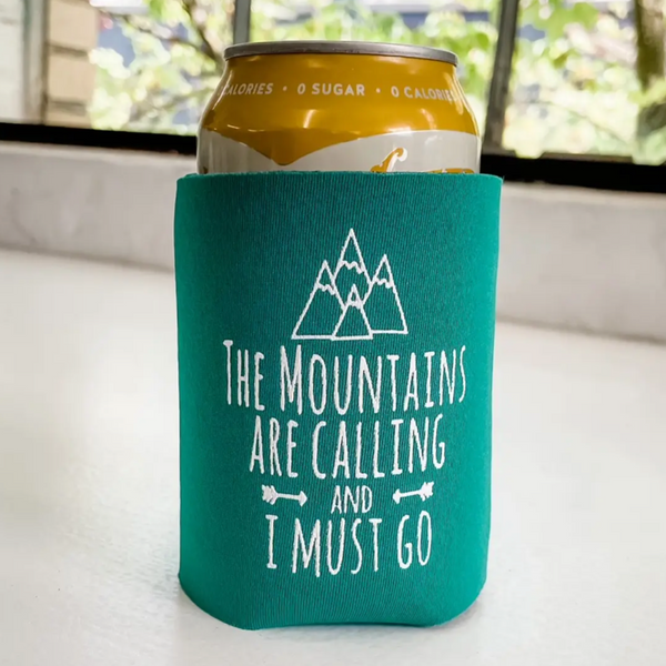 CAN KOOZIE - THE MOUNTAINS ARE CALLING