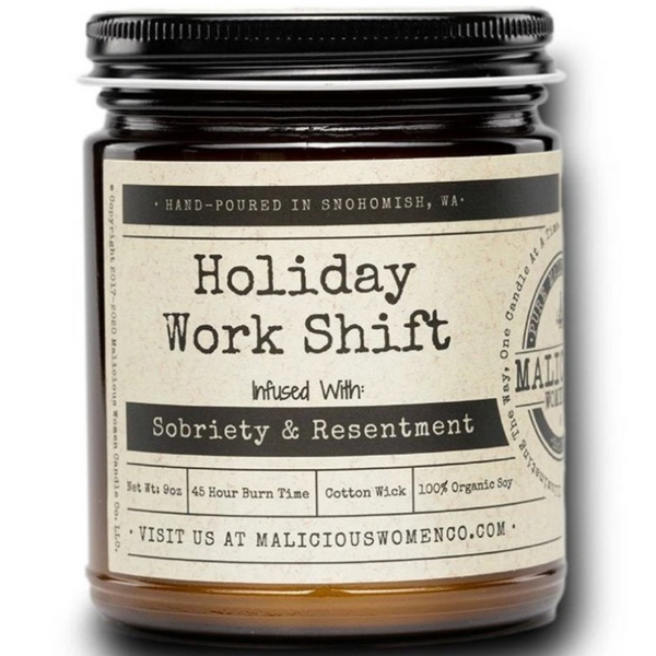 HOLIDAY WORK SHIFT CANDLE