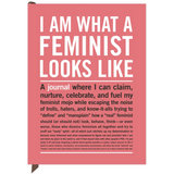 I AM WHAT A FEMINIST LOOKS LIKE INNER TRUTH JOURNAL