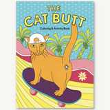 THE CAT BUTT COLORING + ACTIVITY BOOK