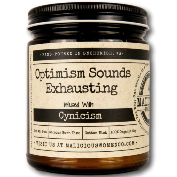 OPTIMISM SOUNDS EXHAUSTING CANDLE
