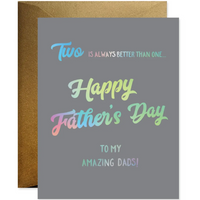 TWO IS BETTER THAN ONE FATHER'S DAY CARD