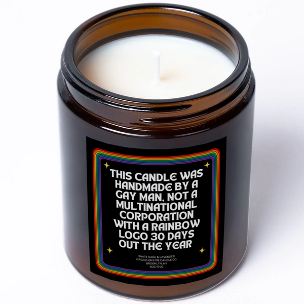 THIS CANDLE WAS MADE BY A GAY MAN CANDLE
