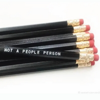NOT A PEOPLE PERSON PENCIL