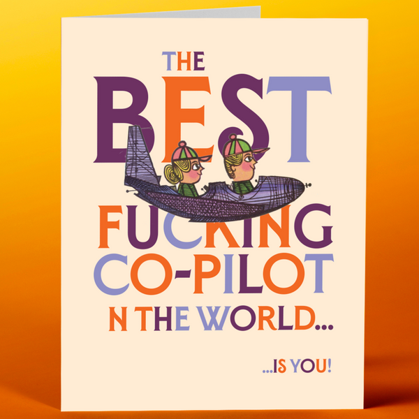 YOU ARE THE BEST CO-PILOT CARD