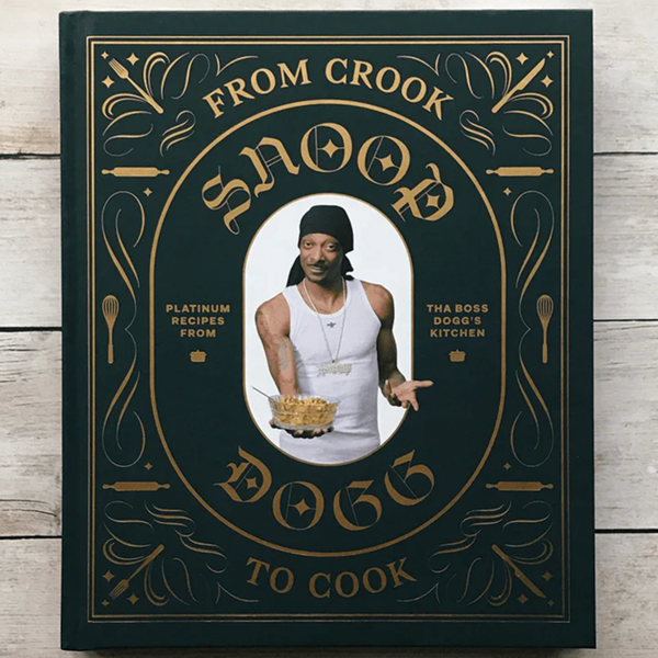 SNOOP DOGG FROM CROOK TO COOK