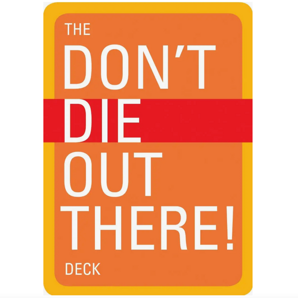 Don't Die Out There Deck