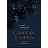 CAMPFIRE STORIES: TALES FROM AMERICA'S NATIONAL PARKS