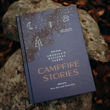 CAMPFIRE STORIES: TALES FROM AMERICA'S NATIONAL PARKS