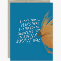 SHOWING UP THANK YOU CARD