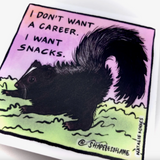 I Want Snacks Skunk Sticker - Full Circle Gifts & Goods