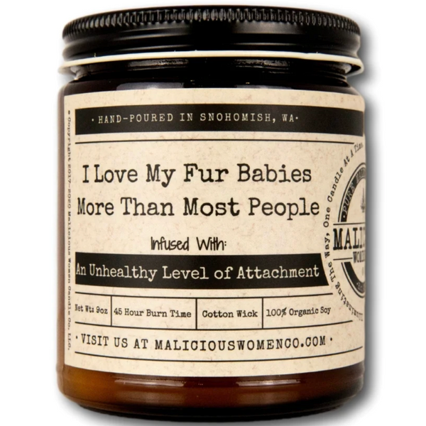 I Love My Fur Babies More Than Most People Candle