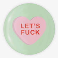 LET'S FUCK HEART BUTTON