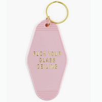 MOTEL TAG KEYCHAIN - FUCK YOUR GLASS CEILING